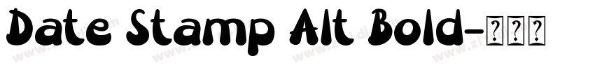 Date Stamp Alt Bold字体转换